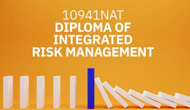 Qualifications 10941NAT Diploma Of Integrated Risk Management