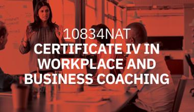 AIM Qualification 10834NAT Certificate IV in Workplace and Business Coaching