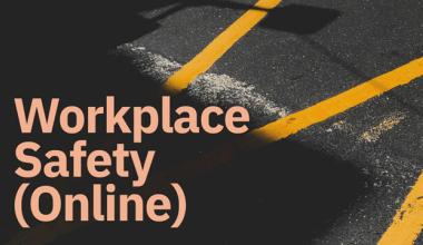 AIM Online Short Course Workplace Safety Online