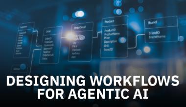 AIM Short Course Designing Workflows for Agentic AI